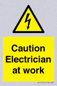 Caution Electrician at work
